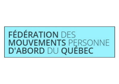 Fédération des Mouvements Personne d’Abord du&nbsp;Québec (FMPDAQ)
